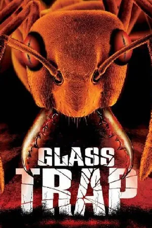 Glass Trap