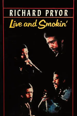 Richard Pryor: Live & Smokin'