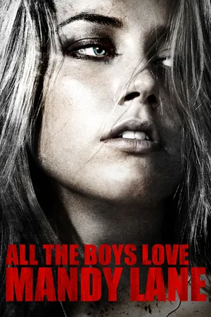 All The Boys Love Mandy Lane