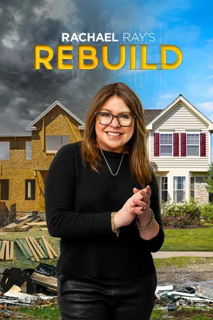 Rachael Ray's Rebuild