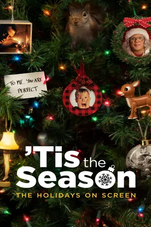 Tis The Season: The Holidays On Screen