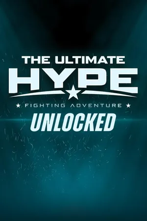 The Ultimate HYPE – Unlocked