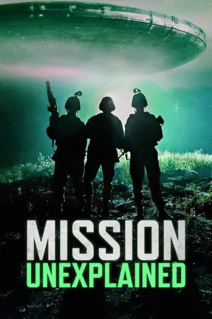Mission Unexplained