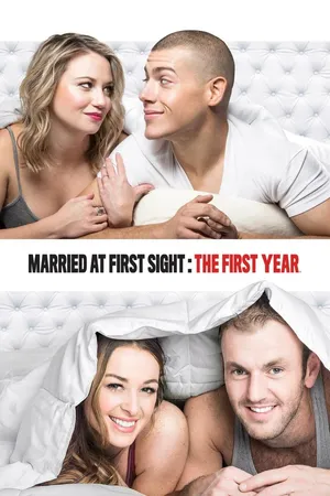 Married at First Sight: The First Year