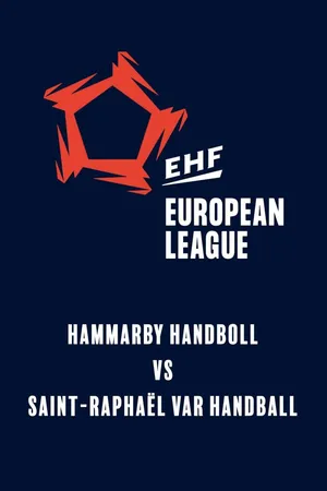 EHF Men's European League: Hammarby Handboll vs Saint-Raphaël Var Handball (13 oktober 2026)
