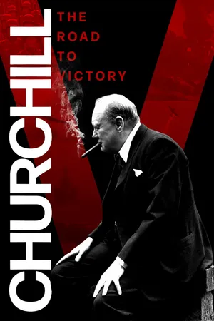 Churchill: The Road to Victory