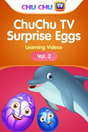 ChuChu TV Surprise Eggs Learning Videos - Vol. 2