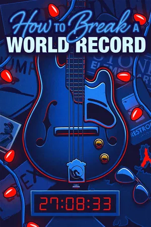How To Break A World Record