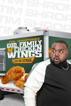 Tim Shropshire: God, Family, N' Chicken Wings