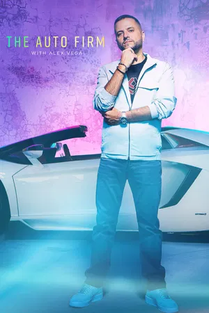 The Auto Firm With Alex Vega