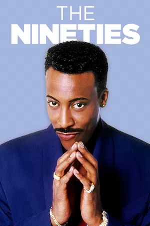 The Nineties