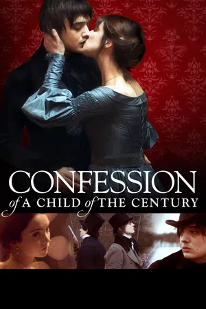 Confession of a Child of the Century
