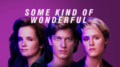 Some Kind of Wonderful (1987)