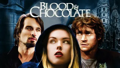 Blood and Chocolate