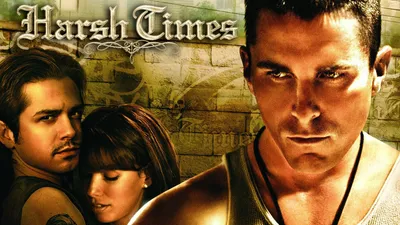 Harsh Times