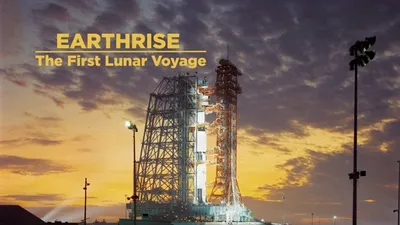 Earthrise: The First Lunar Voyage