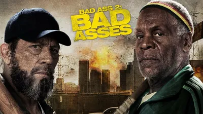 Bad Ass 2: Bad Asses