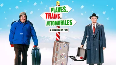 Planes, Trains and Automobiles