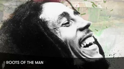 Bob Marley: Roots of the Man