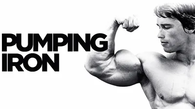 Pumping Iron
