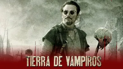Tierra de vampiros