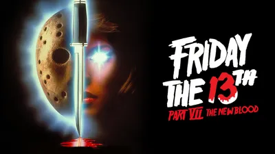 Friday the 13th Part VII: The New Blood
