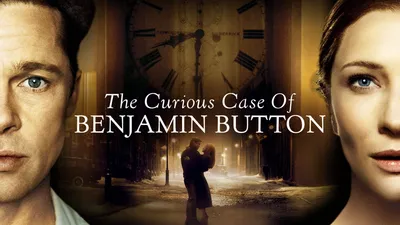The Curious Case of Benjamin Button