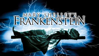 Mary Shelley's Frankenstein