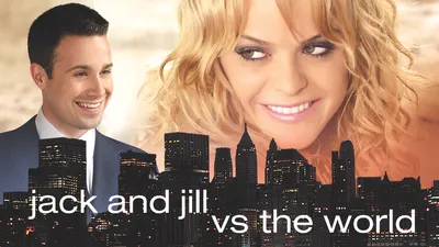 Jack and Jill vs. The World
