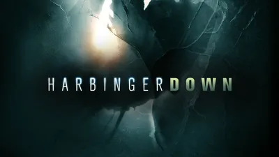Harbinger Down