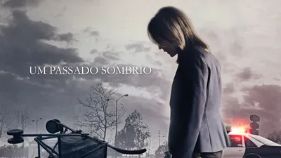 Um Passado Sombrio