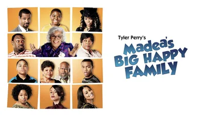Tyler Perry's Madea's Big Happy Family