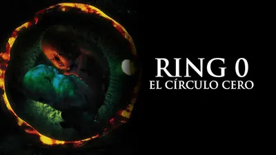 Ringu 0 : El Círculo Cero
