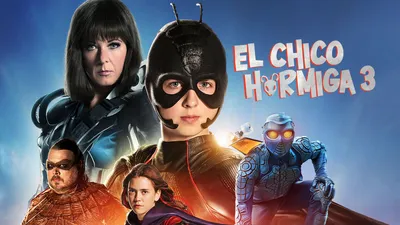 El  chico hormiga 3
