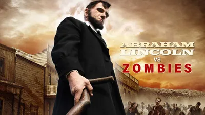 Abraham Lincoln vs. Zombies