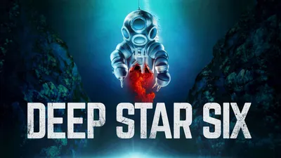 Deepstar Six