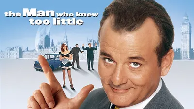 The Man Who Knew Too Little