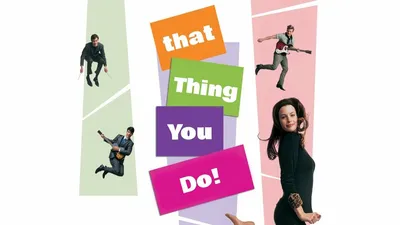 That Thing You Do!