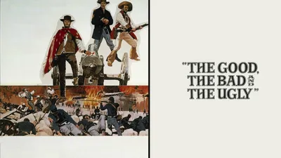The Good, The Bad And The Ugly