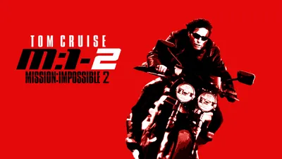 Mission: Impossible II