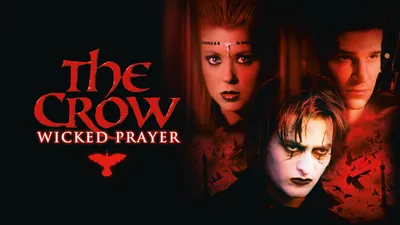 The Crow: Wicked Prayer