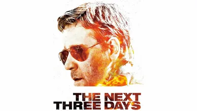 The Next Three Days