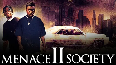 Menace II Society