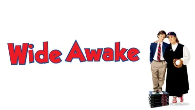 Wide Awake