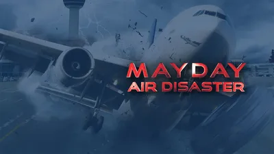 Mayday: Accident Files