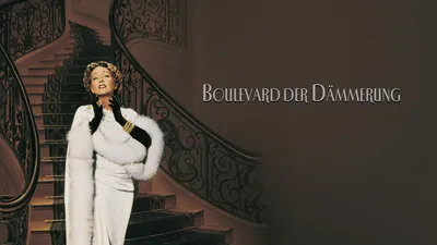 Boulevard Der Dämmerung - Sunset Boulevard