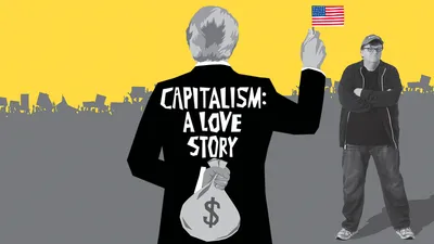 Capitalism: A Love Story