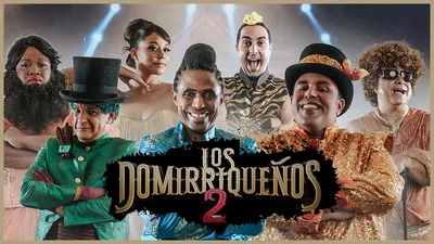 Los Domirriqueños 2