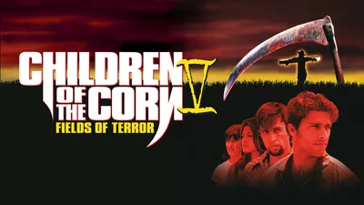 Children Of The Corn V: Fields Of Terror