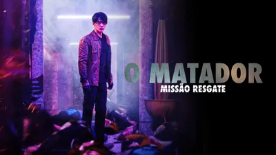 O Matador - Missão Resgate